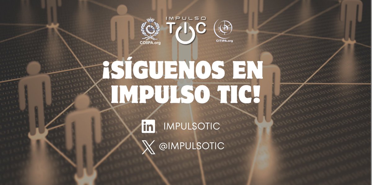 citipa's tweet photo. 📲 ¡Mantente al día con toda la información de los Colegios Profesionales de Ingeniería Informática desde los perfiles de @impulsotic!

📢 ¡Sigue nuestras cuentas!

🐦 Twitter: https://t.co/6vIa2zhhk6
💼 LinkedIn: https://t.co/ocFBqii5Pr https://t.co/c1Tglv0TE6