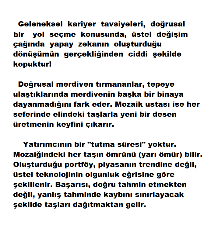 Ihsan_Lee_'s tweet photo. Yapay zeka çağında kariyer; bir merdiveni tırmanmak değil, sürekli değişen bir mozaikte kendi desenini oluşturma sanatıdır. 
En büyük risk, 2030'un dünyasına 1990'ın gözlükleriyle bakmakta ısrar etmektir. https://t.co/4AHSlCoWBn