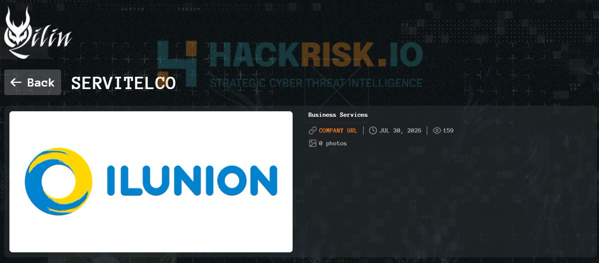 H4ckmanac's tweet photo. 🚨Cyber Alert ‼️

🇪🇸Spain - 𝗦𝗲𝗿𝘃𝗶𝘁𝗲𝗹𝗰𝗼 (𝗜𝗟𝗨𝗡𝗜𝗢𝗡)

Qilin hacking group claims to have breached ILUNION (which acquired Servitelco). No details regarding the alleged data exposure have been disclosed.

Threat actor: Qilin
Sector: Professional / Scientific / Technical
Data exposure (claimed): Not specified
Data type: Not specified
Observed: Jul 30, 2026
Status: Pending verification
ESIX©: 5.23

Full details and impact assessment on https://t.co/eB7qgxKFAa