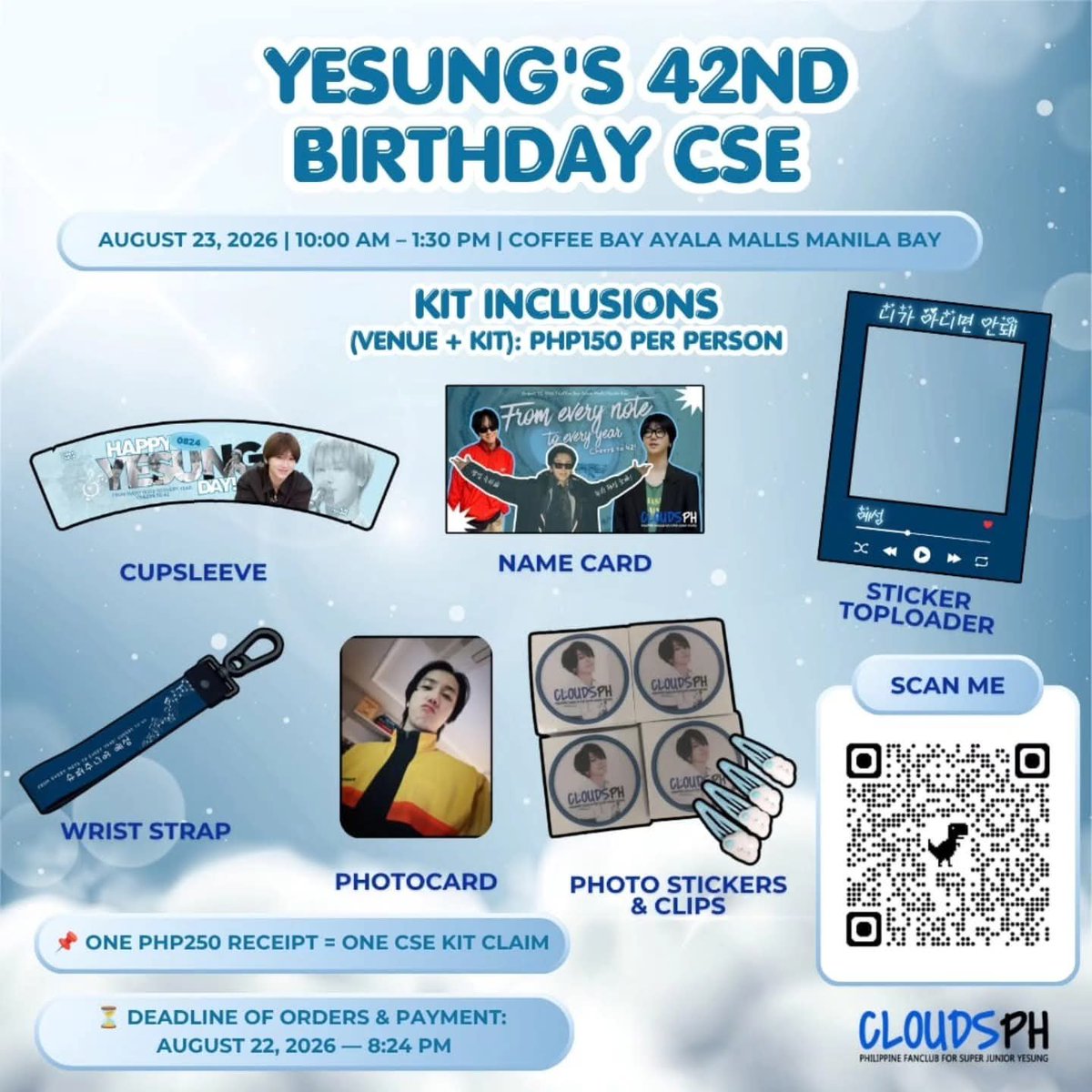 CloudsPH's tweet photo. ☁️ Calling all ELFs, especially Clouds! 💙

Let's make YESUNG's 42nd birthday one to remember! 🎂✨

Join us as we celebrate our beloved vocal king with fellow ELFs through exciting fan projects, exclusive event goodies, fun activities, and precious memories we'll cherish together! 💙☁️

🎂 YESUNG's 42nd Birthday CSE

📅 August 23, 2026
🕙 10:00 AM – 1:30 PM
📍 Coffee Bay, Ayala Malls Manila Bay
  2nd Floor, Building B

⚠️ Please note: Event activities and kit claiming will only be available during the scheduled event hours.

We can't wait to celebrate with you! See you there, Clouds! 💙

https://t.co/qVGbCZ9dLg

#2026YesungBirthdayProject #CloudsPH #ELF #Yesung #예성