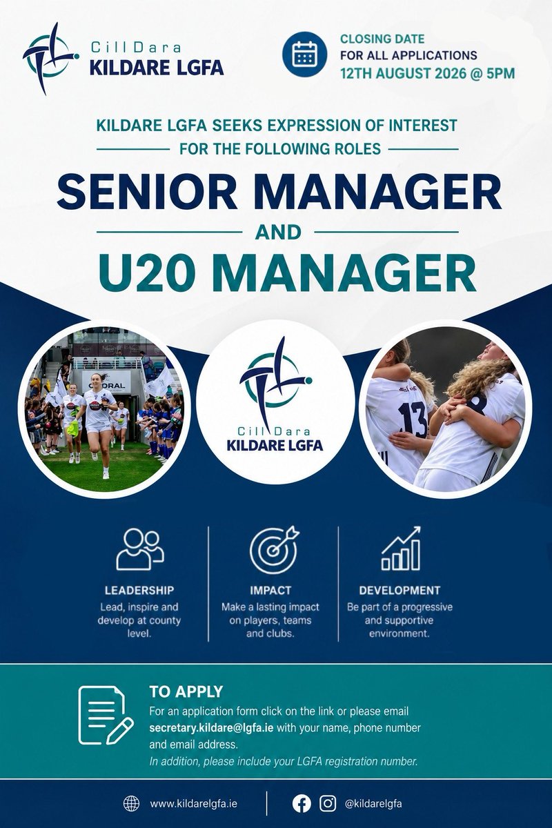 KildareLGFA1's tweet photo. Kildare LGFA seeks expression of interest for the following roles:

🏐Senior Manager

🏐U20 Manager

Apply here: https://t.co/A5Oh9vJImB

‼️CLOSING DATE: 12 AUGUST 2026 - 5PM

#jobfairy @LadiesFootball @LeinsterLGFA @MunsterLGFA @UlsterLadies @ConnachtLGFA https://t.co/evSXRcdHVL