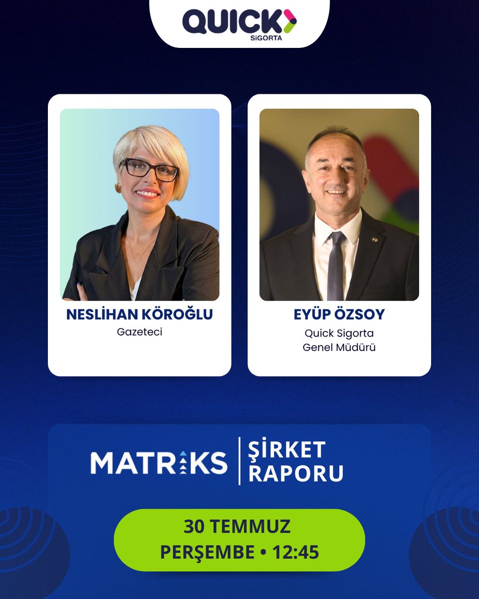 quicksigorta's tweet photo. Quick Sigorta Genel Müdürü Eyüp Özsoy, Neslihan Köroğlu’nun sunduğu “Şirket Raporu” programına konuk oluyor.
#Matriks #QuickSigorta https://t.co/fEhFBt2vyR