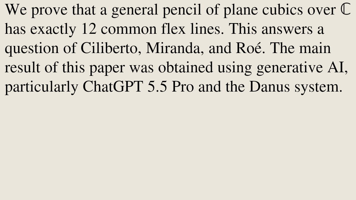AlgebraicPapers's tweet photo. Twelve common flex lines in a general pencil of cubics

Jihao Liu, Yanze Wang
https://t.co/98hHEdd6uK [𝚖𝚊𝚝𝚑.𝙰𝙶] https://t.co/RUcMbR2I7J