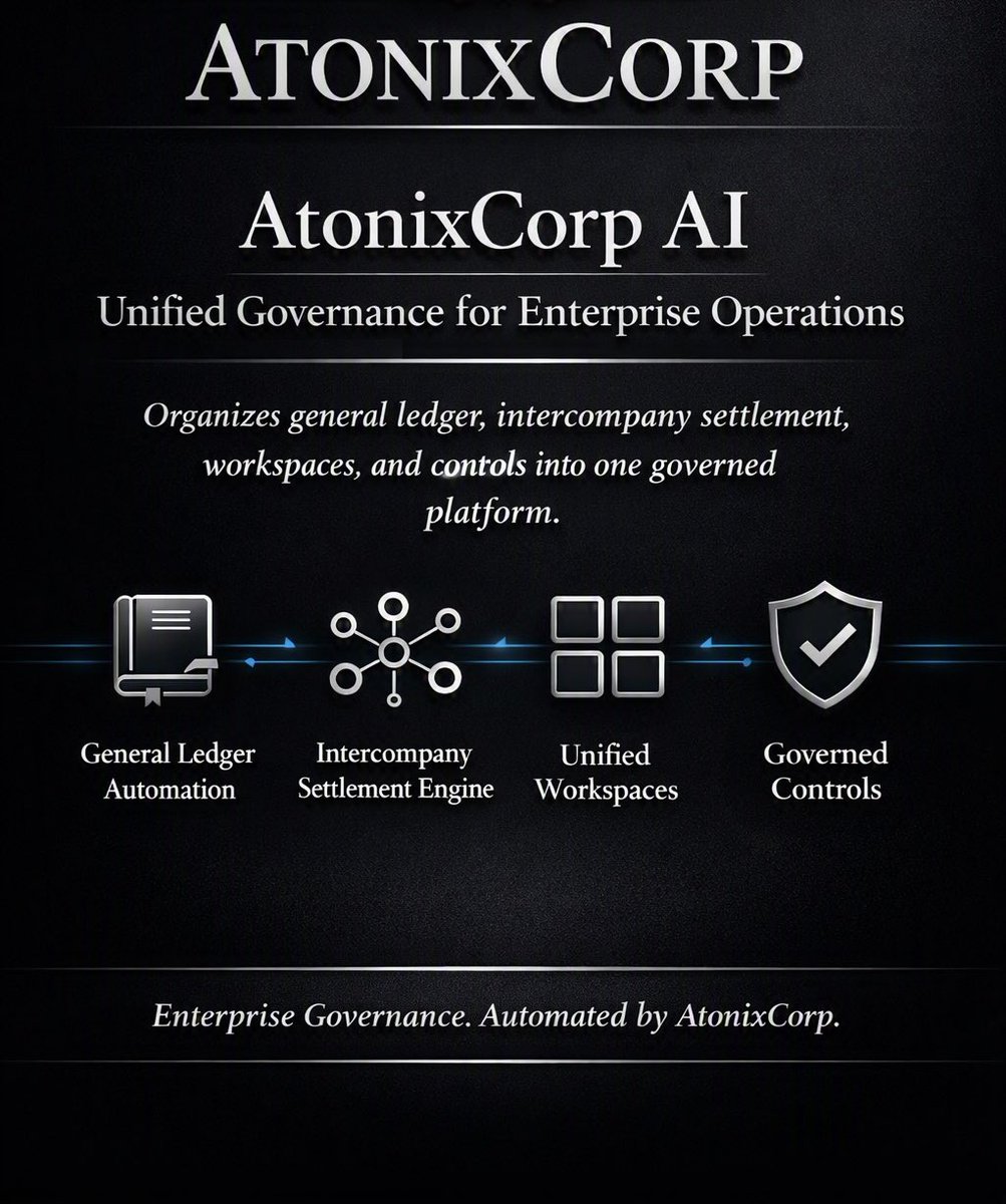 atonixcorp's tweet photo. AtonixCorp AI is redefining enterprise intelligence.
We’ve built a governed platform that unifies general ledger, intercompany settlement, workspaces, and controls — all under one intelligent architecture. #AtonixCorp #EnterpriseAI #GovernedIntelligence #Fintech https://t.co/Oq3lCHqkkc