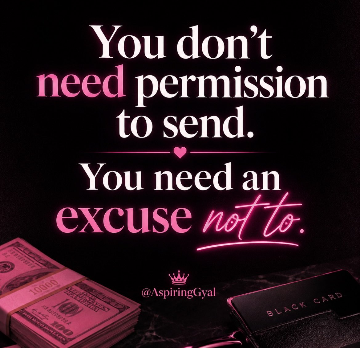AspiringGyal's tweet photo. No permission needed, just send it.
Your only excuse is being broke… and that’s not cute 💕💸 https://t.co/NluqZ3YNOV