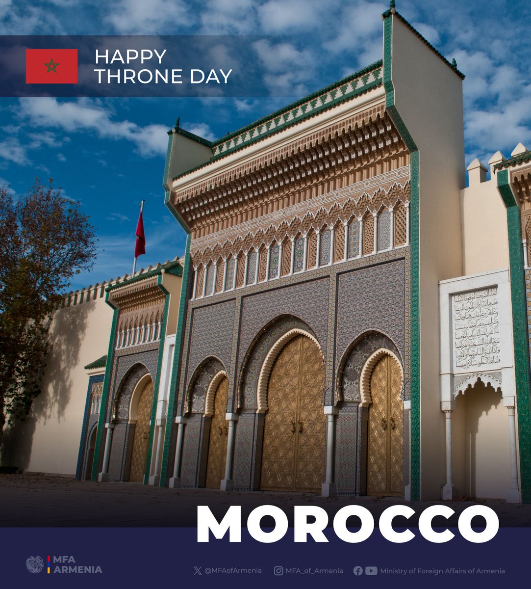 MFAofArmenia's tweet photo. Heartfelt congratulations to the Government &amp; friendly people of Morocco on #ThroneDay.

#Armenia🇦🇲 values its friendship w/ #Morocco and looks forward to further strengthening bilateral cooperation while supporting efforts to advance regional peace. https://t.co/5ozwxi3Qas