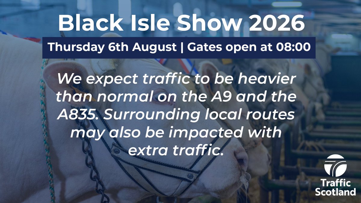 trafficscotland's tweet photo. Black Isle Show 2026 returns to Mannsfield Showground a week today!🚜
📆 Thursday 6th August
We expect traffic to MOO-VE slowly on the #A9 and #A835 leading to and from the event🚗
Don't forget to check in with our route checker before setting off at https://t.co/5son8B9wj4 https://t.co/s4gkXaXVw5