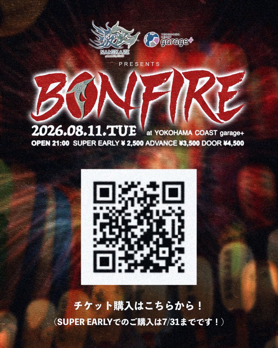 TANGG134's tweet photo. 8/11（Tue）21:00~ 波凮 "BON FIRE"
at YOKOHAMA COAST garage +

【Special Act】
ARARE / CHEHON / 紅桜
TAKUMA THE GREAT / 9for
Leon Fanourakis / TEITO / Henny K 
KNGW（T-TANGG,Donatello,ENEMY）
BIG MOUTH / LibeRty Doggs
042+3 POSSE（波凮 湘南予選王者）

【DJ】
DJ PMX / FUMIYA from Jiggy rock
NALU / YUITO / KAEDE

【MC】
NONKEY & RE-YA

会場は横浜駅から徒歩1分
盆休みだし遊ぼうぜ🔥

7/31まで¥2500でチケット入手可
こちらから⤵︎
https://t.co/cvBIj3Tr5l

#波凮 #namikaze #拡散���望︎
