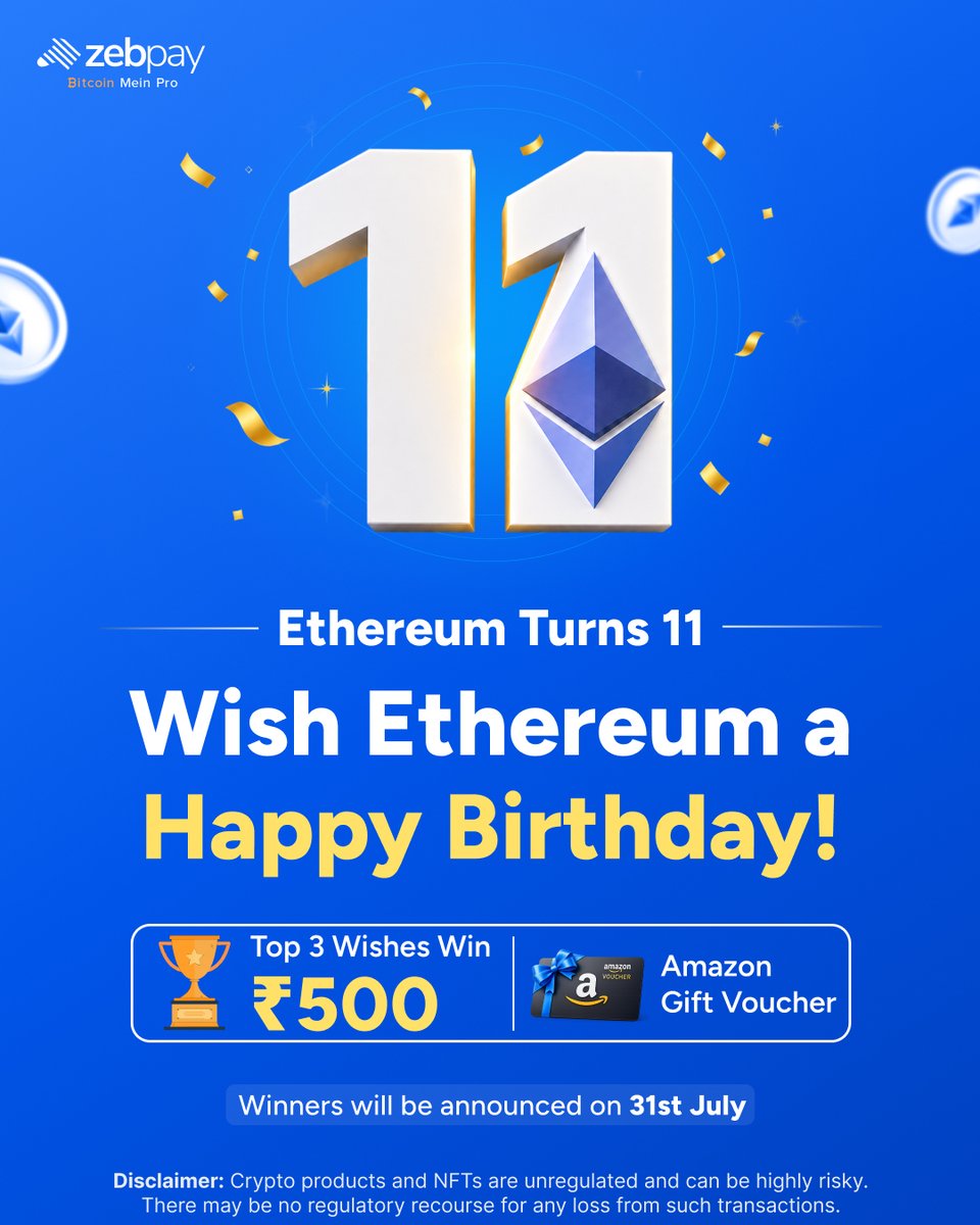 zebpay's tweet photo. 𝐄𝐭𝐡𝐞𝐫𝐞𝐮𝐦 𝐭𝐮𝐫𝐧𝐬 𝟏𝟏 𝐭𝐨𝐝𝐚𝐲! 💙

If Ethereum had a birthday card, what would you write? ✍️

Drop your birthday wish below. The 3 most creative entries win a ₹500 Amazon Gift Voucher each. 

To participate:
✅ Follow @ZebPay
❤️ Like + 🔁 Repost
💬 Comment your wish & tag @ethereum 

Let's celebrate 11 years of building.