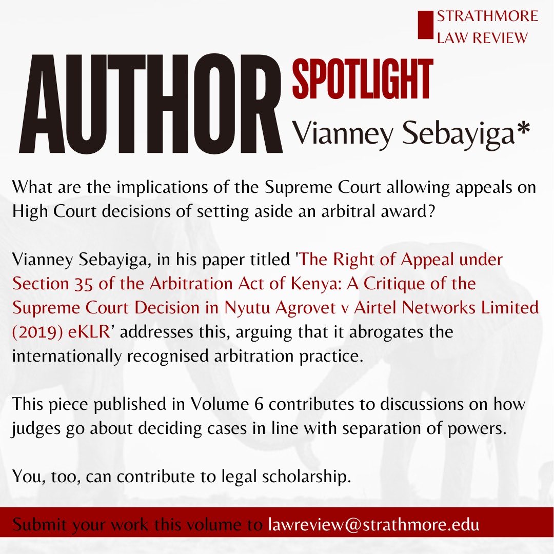 StrathLawReview's tweet photo. 👩🏾‍⚖️ Author Spotlight

We’re pleased to feature Vianney Sebayiga

Their paper, critiques the Supreme Court's interpretation of Section 35 of the Arbitration Act

This work reflects the kind of rigorous, peer-reviewed scholarship we are proud to publish. https://t.co/LjUoYzeOgu