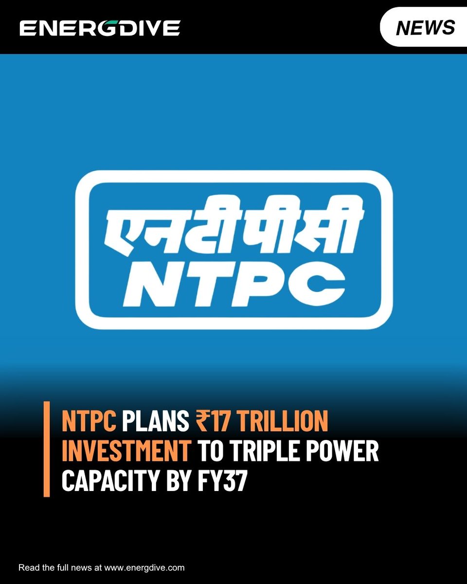 energdive's tweet photo. NTPC plans to invest nearly βΉ17 trillion by FY37 to expand power capacity, with major growth across renewables, coal and nuclear as part of its long-term energy security strategy.
Read more: https://t.co/SlM8yGcc3j
#NTPC #EnergyTransition #RenewableEnergy #Energdive https://t.co/GpACiJypyw