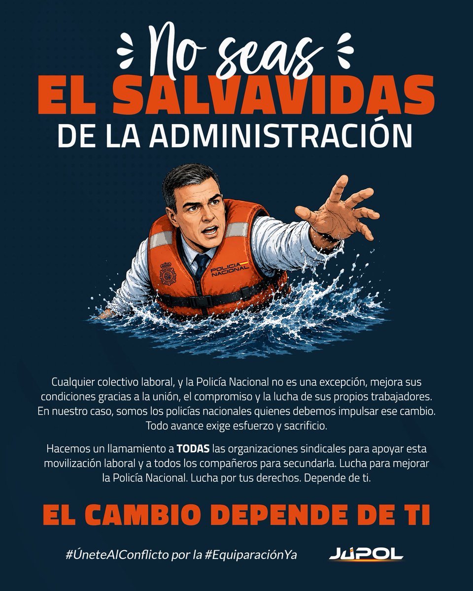 JupolNacional's tweet photo. 🛟 NO SEAS EL SALVAVIDAS DE LA ADMINISTRACIÓN!!!

👉 Cualquier colectivo laboral, y la Policía Nacional no es una excepción, mejora sus condiciones gracias a la unión, el compromiso y la lucha de sus propios trabajadores. En nuestro caso, somos los policías nacionales quienes debemos impulsar ese cambio. Todo avance exige esfuerzo y sacrificio.

😉 Hacemos un llamamiento a TODAS las organizaciones sindicales para apoyar esta movilización laboral y a todos los compañeros para secundarla.

👮‍♂️👮 Lucha para mejorar la Policía Nacional. Lucha por tus derechos. Depende de ti.

‼️EL CAMBIO DEPENDE DE TI ‼️

💪 #ÚneteAlConflicto por la #EquiparaciónYa y NO aceptes servicios voluntarios ni asumas gastos por desplazamiento de tu bolsillo.