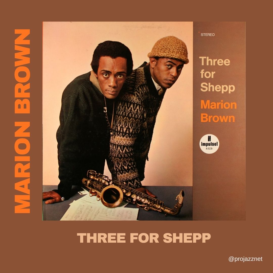ProJazzNet's tweet photo. Marion Brown – Three For Shepp
https://t.co/g8Psx2yszO
Three for Shepp is the debut album by American saxophonist Marion Brown featuring performances recorded in 1966 for the Impulse! label.
#MarionBrown #altosax #freejazz #projazznet https://t.co/3uJSkHfNIZ