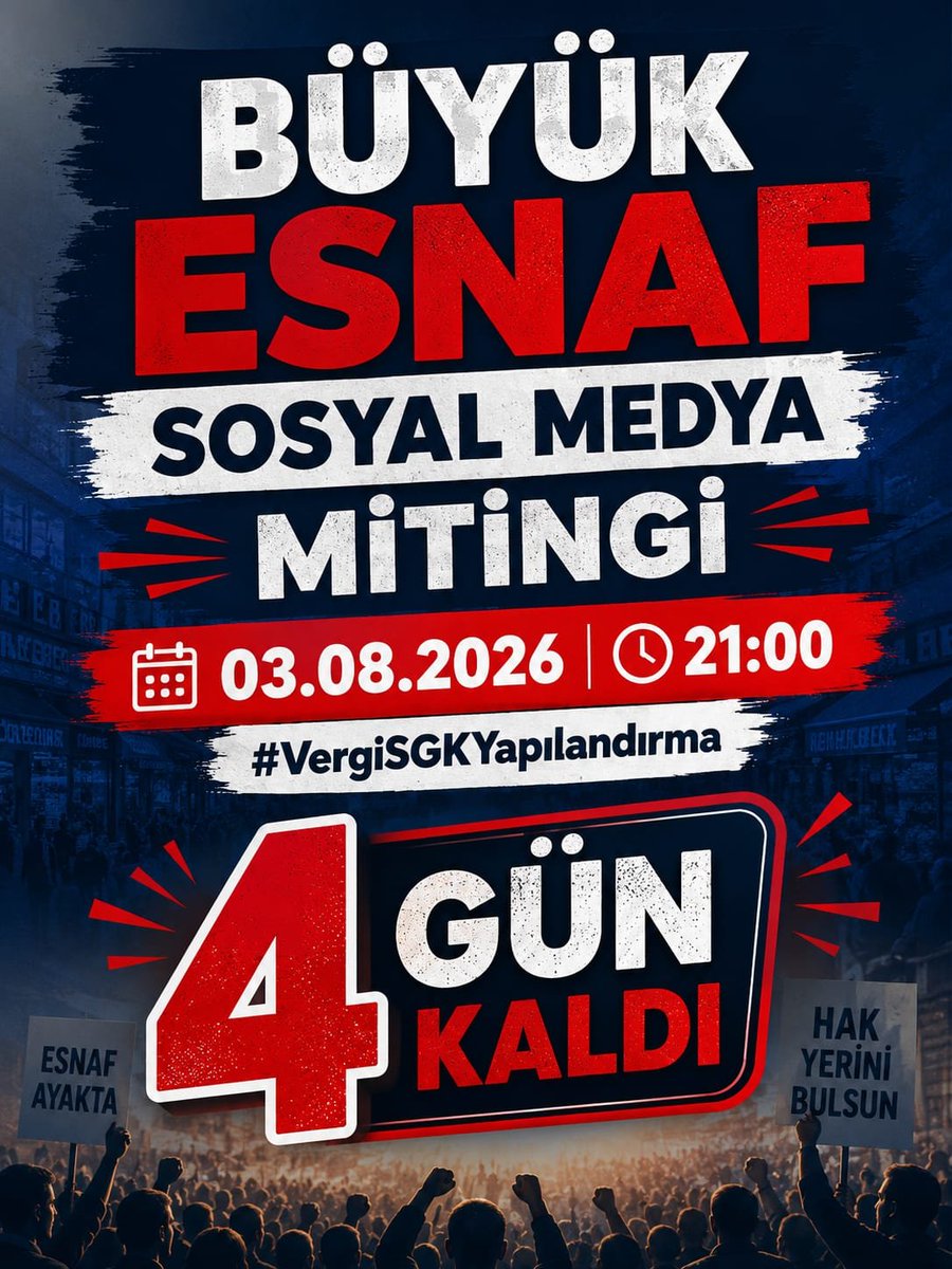 Gulerkuss's tweet photo. 🚨 BÜYÜK ESNAF SOSYAL MEDYA MİTİNGİNE 4 GÜN KALDI!

📅 03.08.2026
🕘 21.00

Vergi, SGK ve Bağ-Kur borç yükü altında ezilen tüm esnaf, KOBİ ve vatandaşlarımızı sesimizi birlikte yükseltmeye davet ediyoruz.

Bu bir siyasi çağrı değil;
Geçim, üretim ve adil yapılandırma çağrısıdır.

Hep birlikte X’te buluşalım.

#VergiSGKYapılandırma
Rt beğeni  yorum 👇👇👇