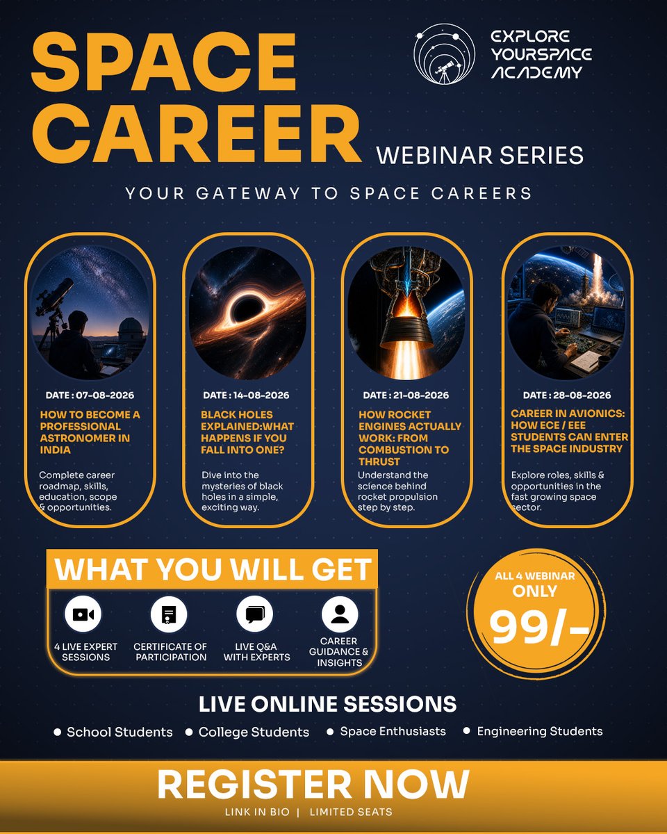 ExploreYSpace's tweet photo. 🚀 Want to build a career in the space industry?

Join our 4-Webinar Space Career Series for just ₹99!
🎯 Limited Seats—Register Now!
#Space #ISRO #Astronomy #RocketScience #STEM #Engineering #SpaceCareers #Webinar https://t.co/99Qq8JGYBI