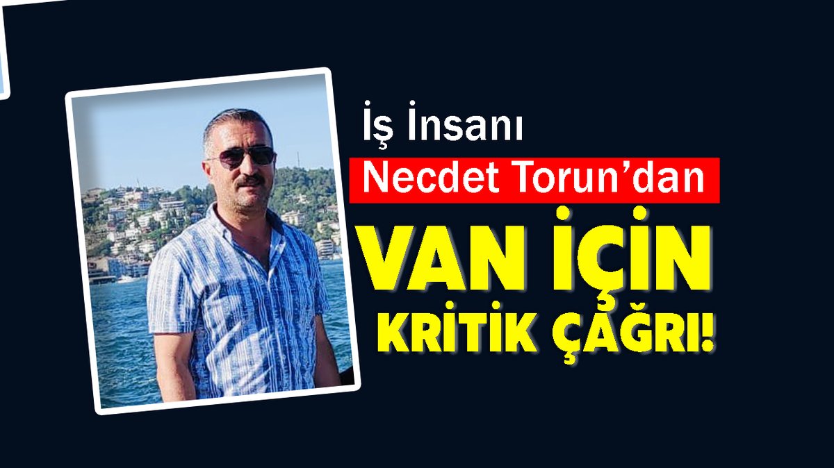 vandahaber's tweet photo. İş İnsanı Necdet Torun’dan Van İçin Çağrı! https://t.co/zgdvp6TfgV @NecdetTorun65 https://t.co/Eg96ihsA6J