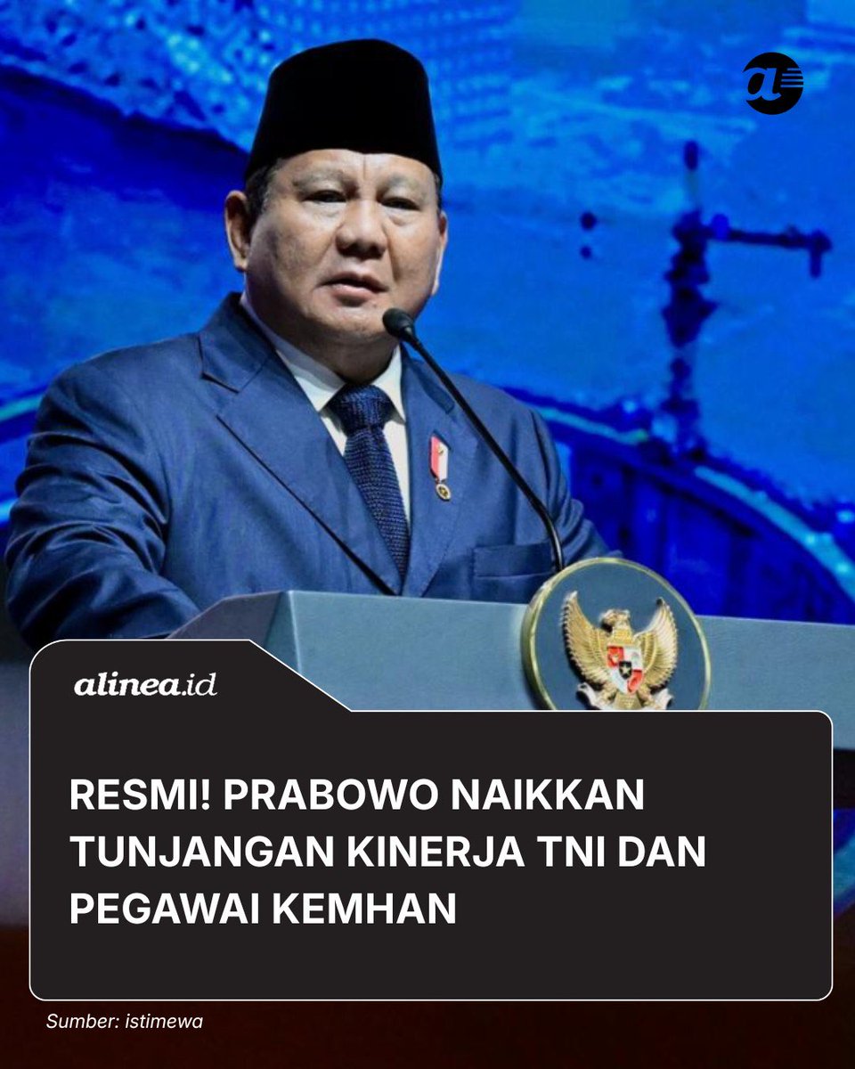 alineadotid's tweet photo. Presiden Prabowo Subianto resmi menaikkan tunjangan kinerja (tukin) bagi prajurit TNI dan pegawai Kementerian Pertahanan (Kemhan).
#PrabowoSubianto #TNI #Kemhan #Tukin https://t.co/DjAh8JuLTx