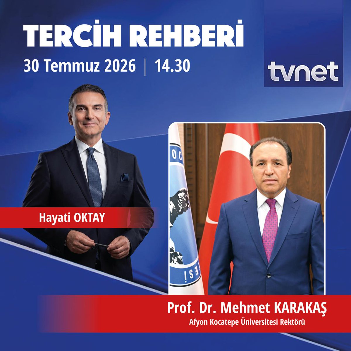 kocatepeuniv's tweet photo. Üniversitemizde Bugün:
"Tercih Rehberi"

🕒 14.30
📺 tvnet
📡 https://t.co/KDmbH62WsF
@Karakas1969

#AfyonKocatepeÜniversitesi #AKÜ #tvnet #YKS2026 #ÜniversiteTercihi https://t.co/OhRaX2FEDh