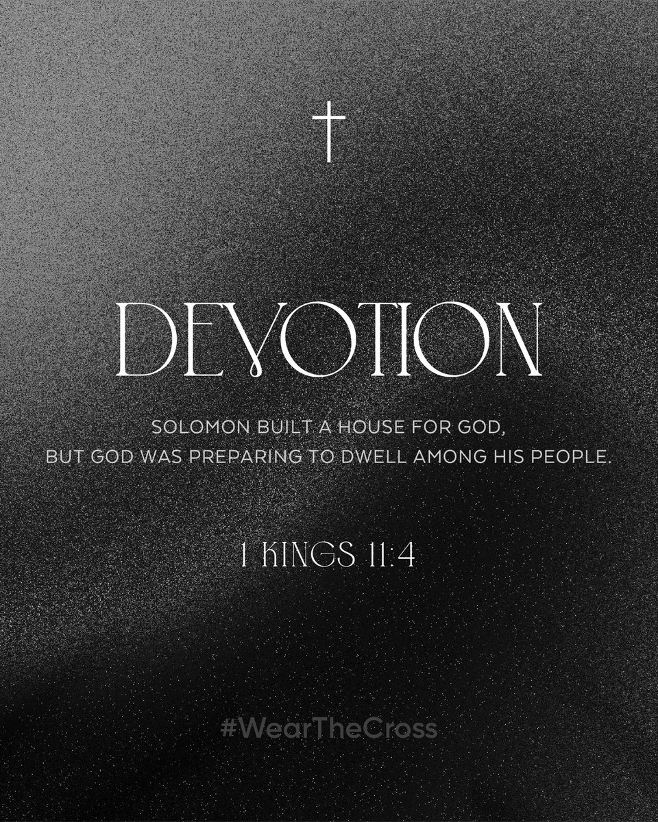 WearTheCross's tweet photo. † DEVOTION †

Solomon built a house for God, but God was preparing to dwell among His people. – 1 Kings 11:4

#WearTheCross #1Kings11
#Faith #God #Christian #TheCross #Grace #Love #Forgiveness #Jesus #JesusLovesYou #Believers #Mercy #GodsPlan https://t.co/V1g0V1NShP