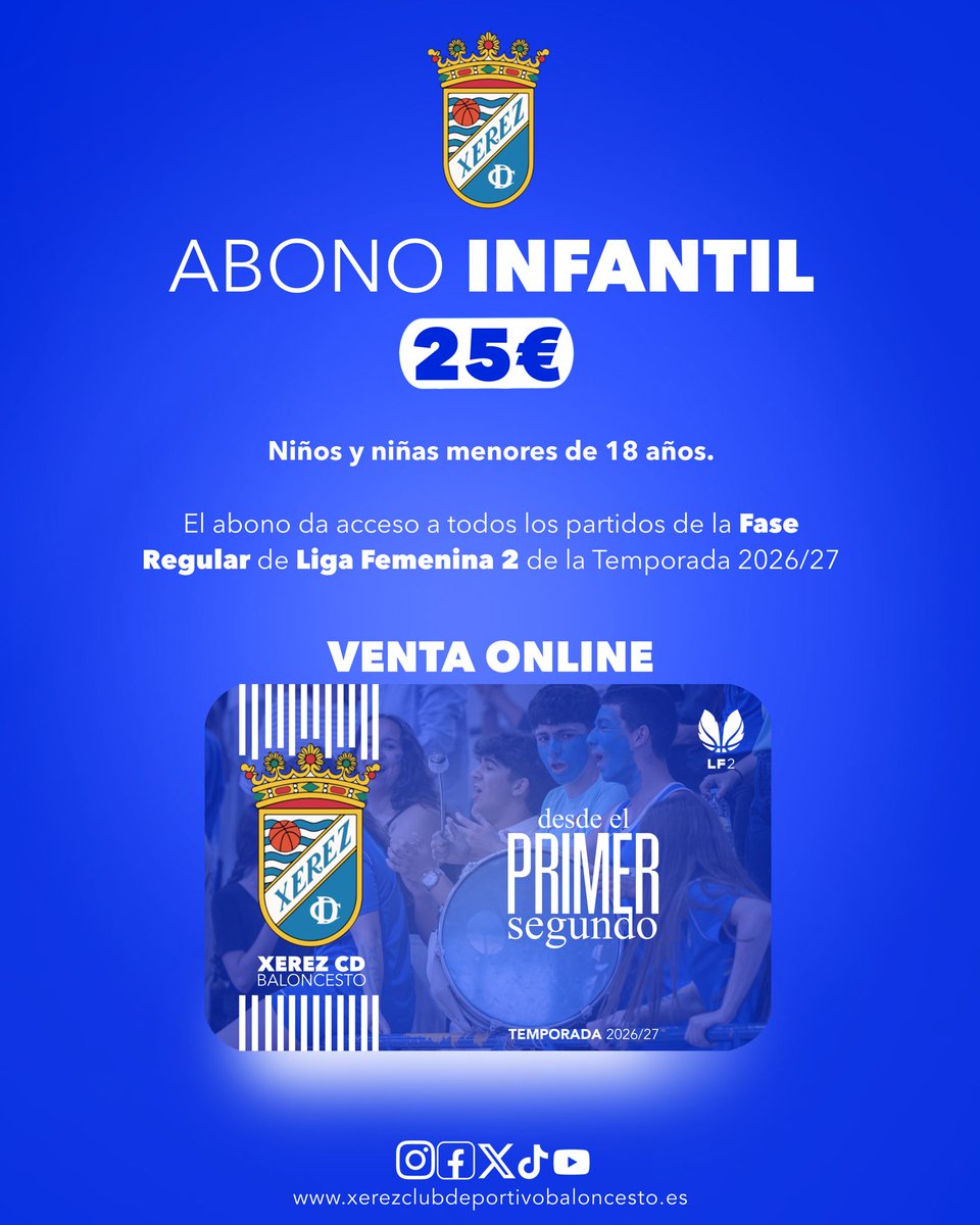 XerezCDBasket's tweet photo. LF2💙 | Conoce todos los tipos de abono👀

👉 El abono da acceso a todos los partidos de la Fase Regular de Liga Femenina 2 de la Temporada 2026/27

🔗 Hazte con el tuyo aquí: https://t.co/0AQrHoSCgT

#BXCD #SomosXerezCD #LF2 #DesdeElPrimerSegundo https://t.co/mNhY3Orncm