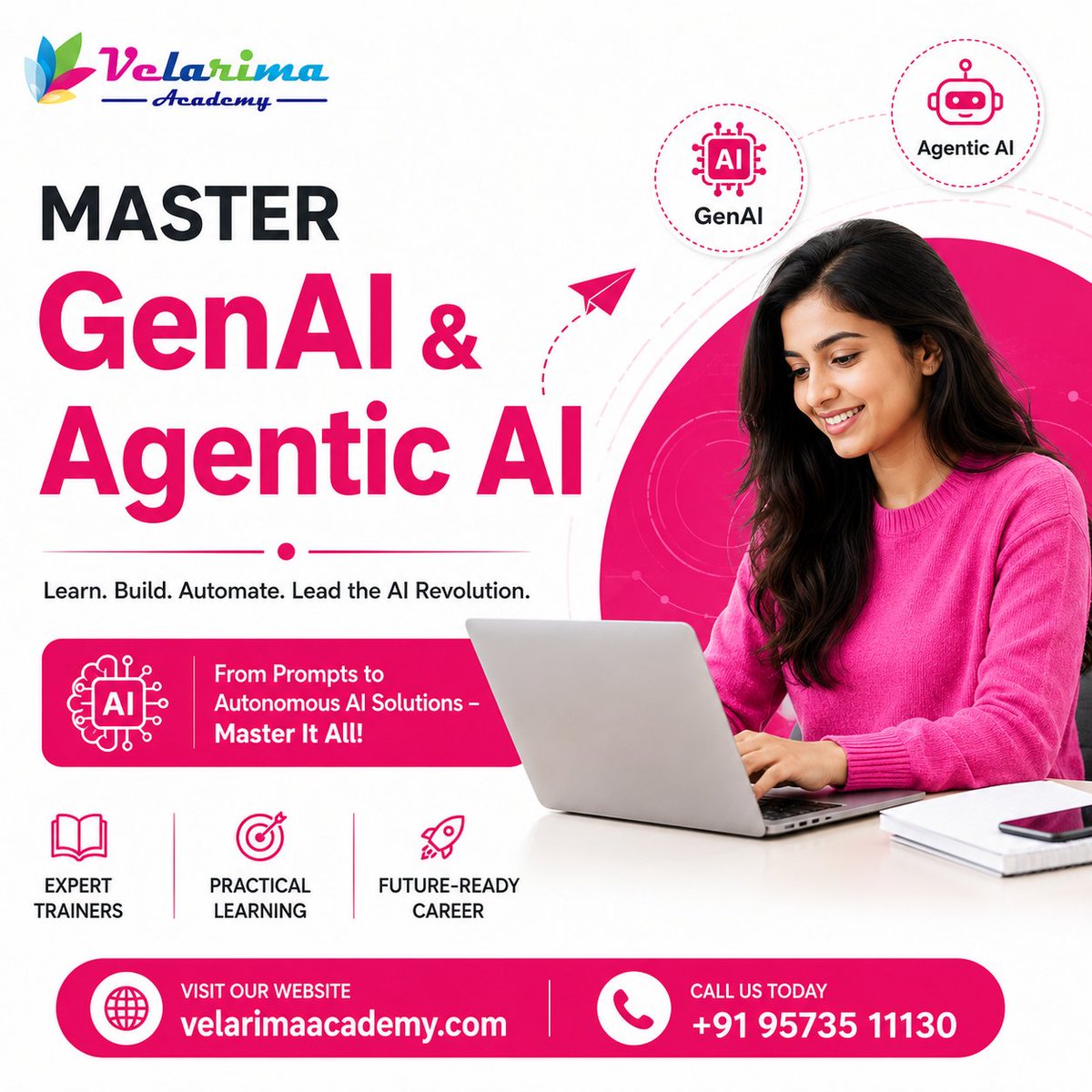 VelarimaAcademy's tweet photo. 🚀 Master GenAI &amp; Agentic AI – Shape the Future with Velarima Academy! 🤖
🌐 Website: https://t.co/4jdIXXPVMR
📞 Call: +91 95735 11130#VelarimaAcademy #GenAI #AgenticAI #ArtificialIntelligence #AITraining #PromptEngineering #AIAutomation #FutureSkills #CareerGrowth https://t.co/vXBThpuamv