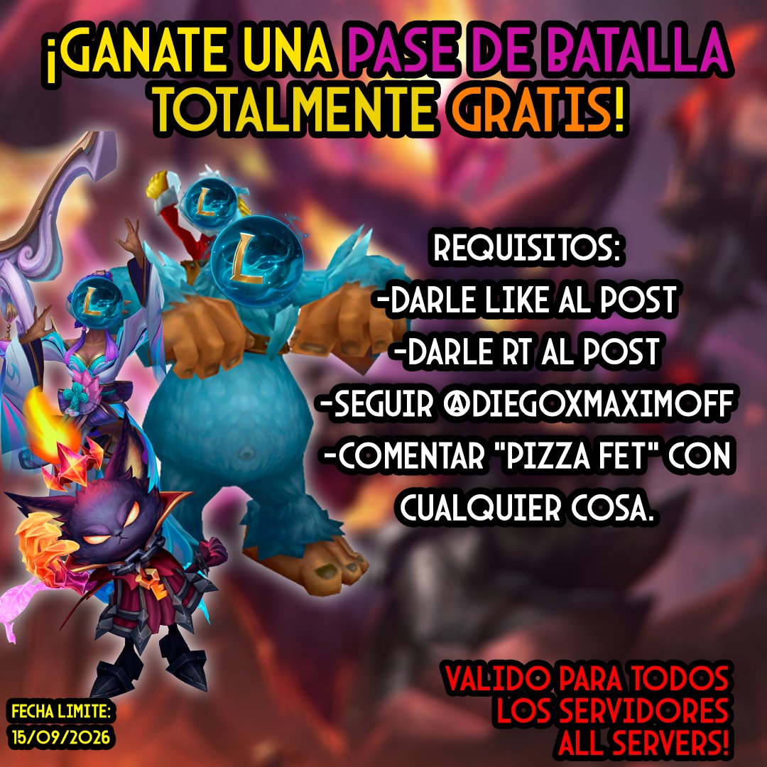diegoxmaximoff's tweet photo. NUEVO SORTEO  DE LA S3!  
Esta vez vamos a sortear el pase de batalla del LOLCLASIC (moderno)!    
-Requisitos:  
*Seguirme en Twitter  
*Darle Like al Post  
*RT al Tweet *COMENTAR "PIZZA FET" con lo que quieras 
*Fecha limite: 15 DE SEPTIEMBRE 
*ALL SERVERS https://t.co/QcPkYNpvNh