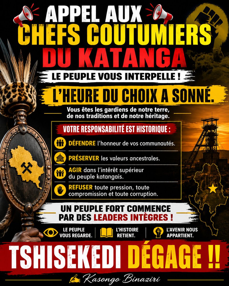 k_binaziri's tweet photo. 🚨‼️ CHEFS COUTUMIERS DU KATANGA, LE PEUPLE VOUS INTERPELLE ! ‼️🚨
L'HEURE DU CHOIX A SONNÉ.
Vous êtes les gardiens de notre terre, de nos traditions et de notre héritage.
Votre responsabilité est historique :
✔ Défendre l'honneur de vos communautés.
✔ Préserver nos cultures https://t.co/RMYVZqwctt