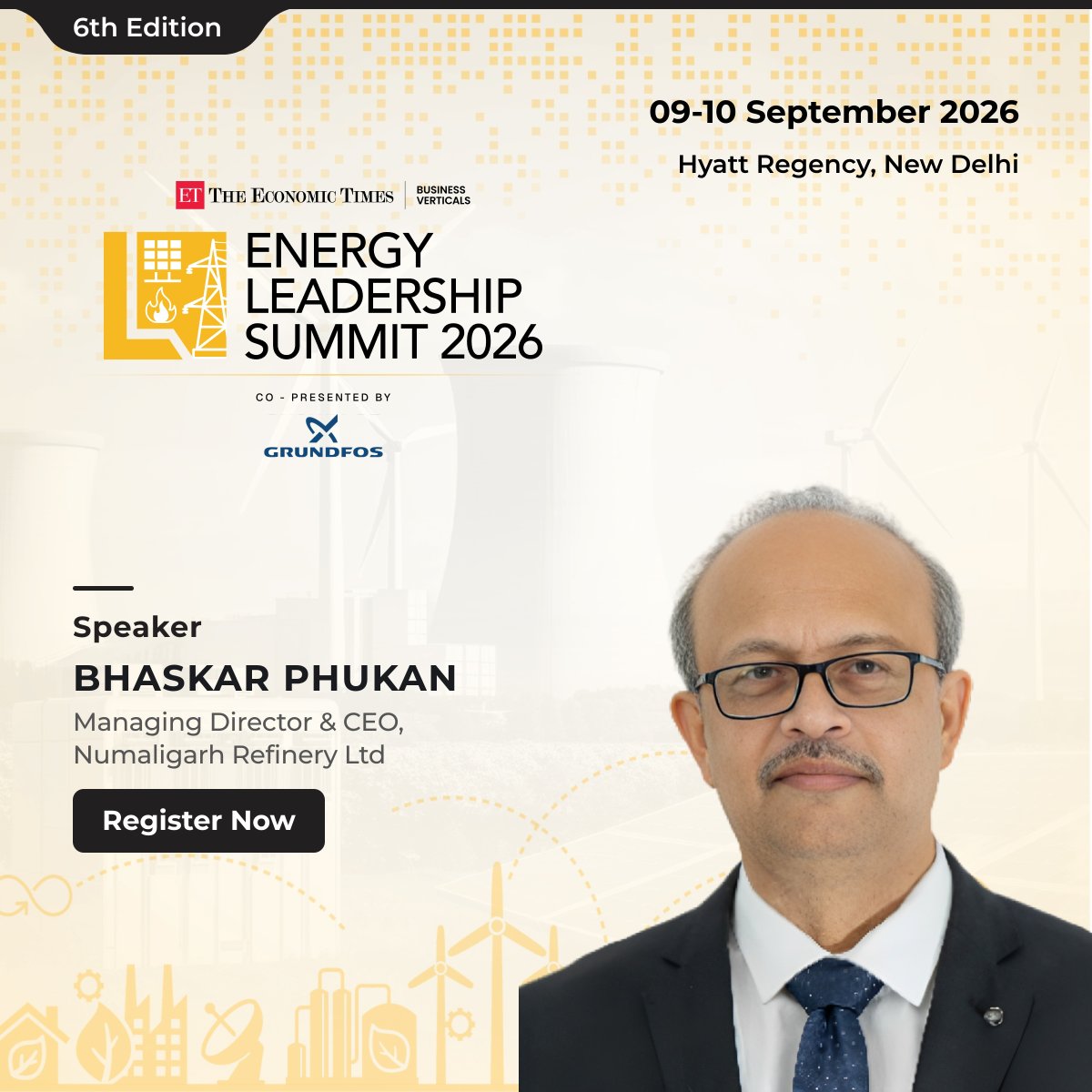 ETEnergyWorld's tweet photo. The energy transition demands bold leadership and forward-thinking innovation. We're pleased to welcome Bhaskar Phukan, Managing Director &amp; CEO, Numaligarh Refinery Ltd, as a Speaker at the #ETEnergyLeadership Summit 2026.

Register Now - https://t.co/VkM0GvazvK https://t.co/zpL11b1fNm