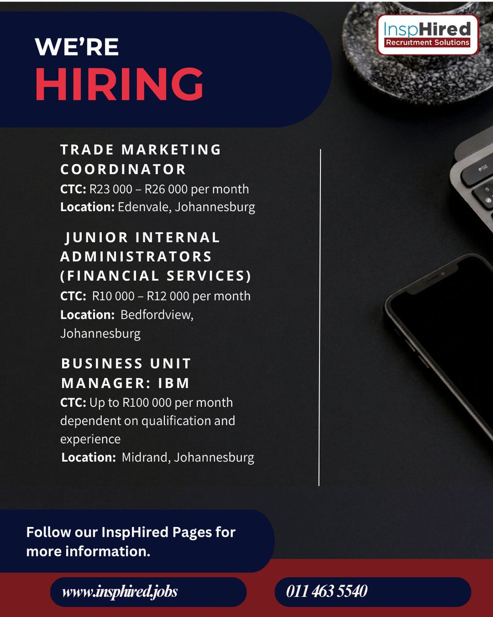 InspHiredSA's tweet photo. 🚨 We're Hiring!
Trade Marketing Coordinator
https://t.co/nT32iXsKlh
Business Unit Manager: IBM
https://t.co/glnair8rhL
Junior Internal Administrators
https://t.co/F1nJre23J4
#OpenRoles #ApplyNow #WeAreHiring #MarketingJobs #ITJobs #FinanceJobs #JohannesburgJobs https://t.co/rJPAbuRdII
