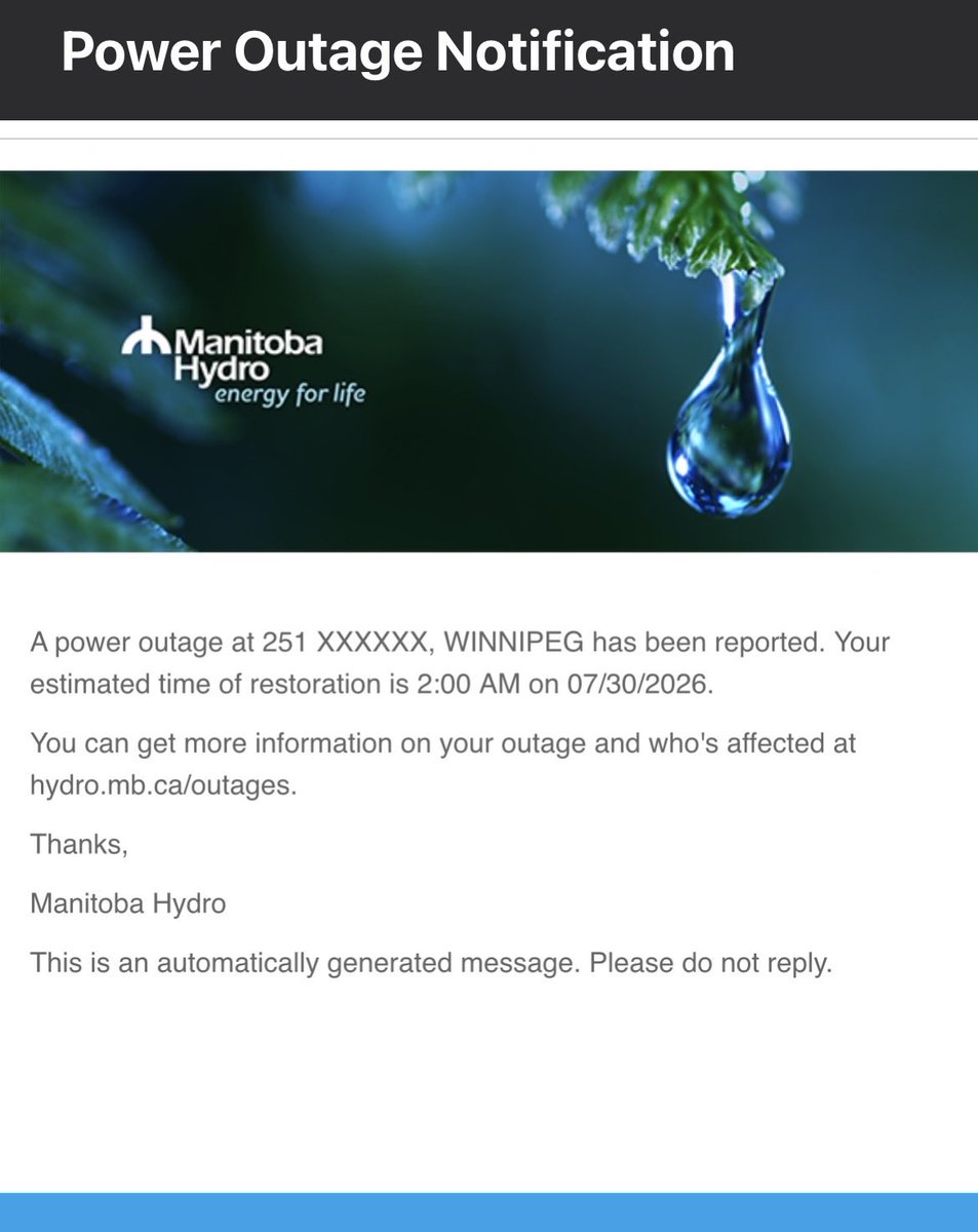 Steven_Styles7's tweet photo. @manitobahydro I got an email that said it could be restored around 2 o’clock. Has there been any update possibly https://t.co/4LjC50NyXP