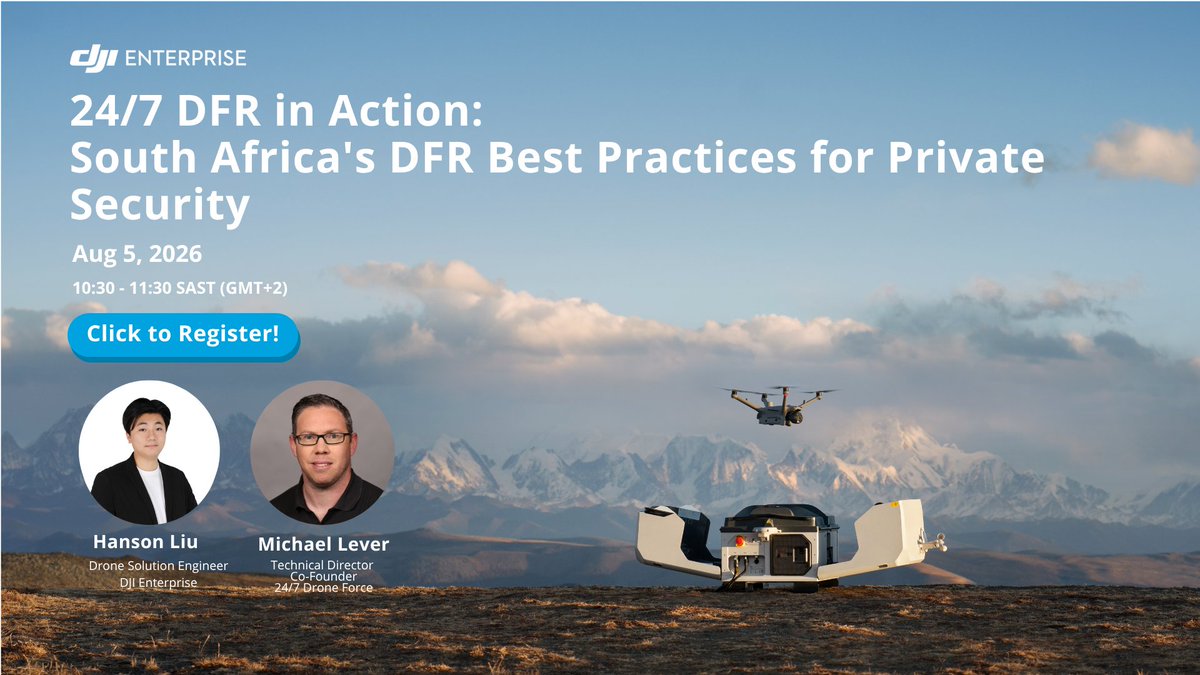 DJIEnterprise's tweet photo. South Africa's private security industry is running real DFR operations around the clock. See how, in our upcoming webinar.

📅 Aug 5, 2026, 10:30–11:30 SAST (GMT+2)

Register here https://t.co/UQH6y5pDSH

#djienterprise #dfr #dockasfirstresponder https://t.co/xF2GYYivO9