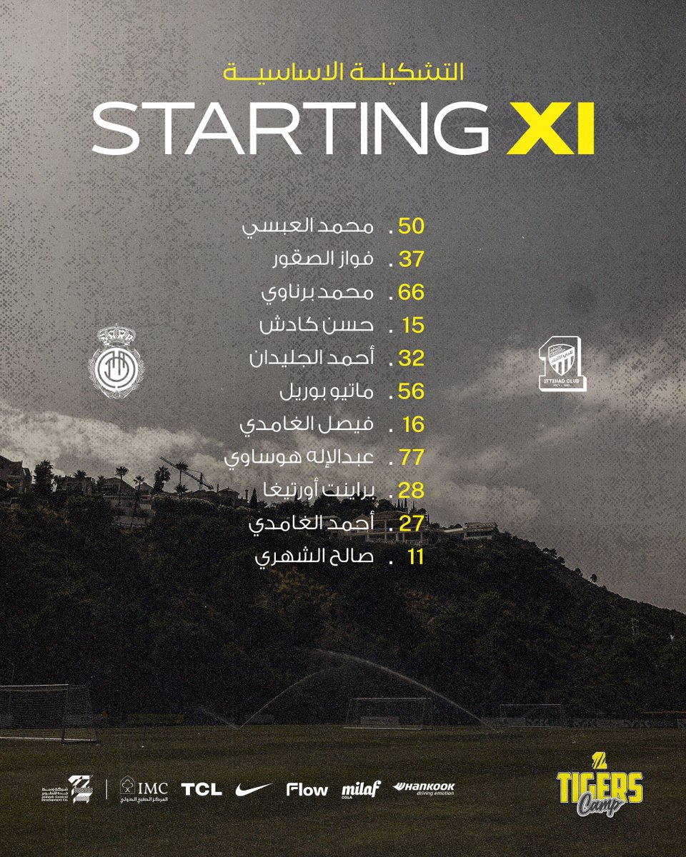 ittihad's tweet photo. 📋| القائمة الأساسية لمواجهة #الاتحاد_ريال_مايوركا الودية ⚽️

#النمور_في_إسبانيا 🇪🇸 https://t.co/QhwMogFlhE