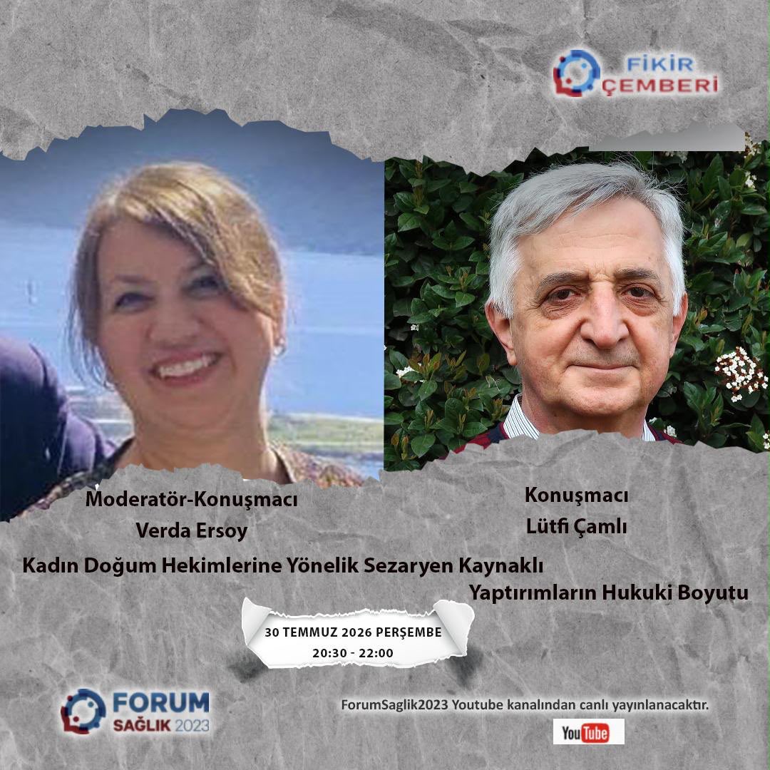 forumsaglik2023's tweet photo. 🗓️ 30 Temmuz 2026 Perşembe 
⏰ 20.30-22.00

🗨️  
    
      KADIN DOĞUM HEKİMLERİNE     
                         YÖNELİK 

           SEZARYEN KAYNAKLI YAPTIRIMLARIN HUKUKİ BOYUTU https://t.co/kDWbc2oL3W