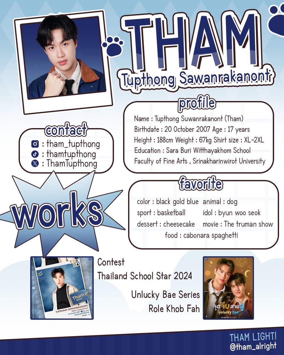 tham_alright's tweet photo. Let’s get to know THAM ★ ☆
⟢ มาทำความรู้จัก #thamtupthong ให้มากขึ้นกันค่า 
 
* tham's profile  ⛹🏻‍♂️🏀  ( th , en )
∘ update 30 / 07 / 2026 ∘

#thamtupthong https://t.co/jR9HMG9Vt9