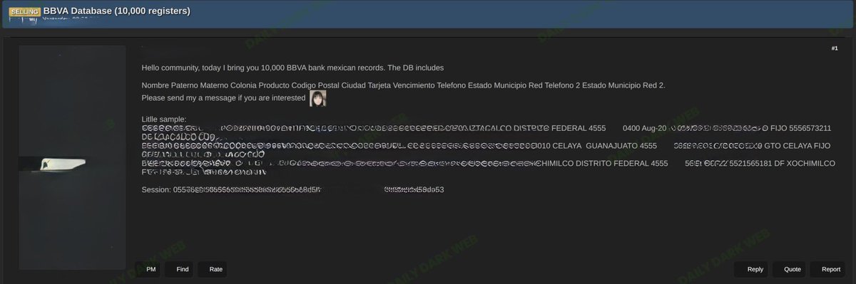 DailyDarkWeb's tweet photo. 🇲🇽 BBVA Mexico Customer Database Allegedly Offered for Sale

A threat actor is advertising what they claim is a database containing customer records associated with BBVA Mexico.

* Alleged victim: BBVA México
* Country: Mexico
* Industry: Financial Services
* Claimed dataset size: 10,000 records
* The seller claims the dataset includes customer names, neighborhoods, postal codes, cities, card expiration dates, telephone numbers, states, municipalities, and additional contact information.
* A small sample has been published on the underground forum, and the dataset is being offered for sale.

Analyst Note: This is an unverified marketplace claim. There is currently no independent confirmation that BBVA México experienced a breach or that the advertised data is authentic, recent, or obtained directly from the bank. Financial institutions and customers should treat such claims cautiously until validated.

#DDW #Intelligence #DarkWeb #Mexico