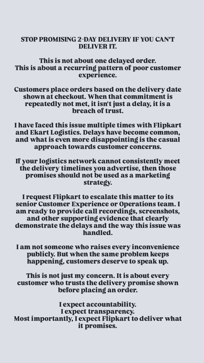 Next_role36h's tweet photo. Dear @Flipkart &amp; @EkartLogistics,

This is not about one delayed order. It's about a recurring pattern of poor customer experience. 

#flipkart #ekart #customerexperience #delayeddelivery #consumerrights #onlineshopping https://t.co/Z3lzYfEiDY