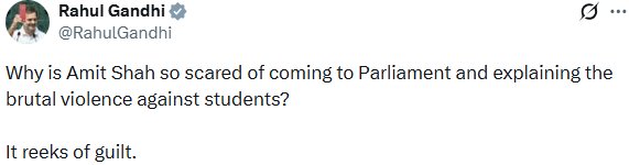 Indiianss's tweet photo. Why is Amit Shah so scared of coming to Parliament and explaining the brutal violence against students?

 It reeks of guilt.

- Rahul Gandhi LOP https://t.co/UGyTdX46Bu