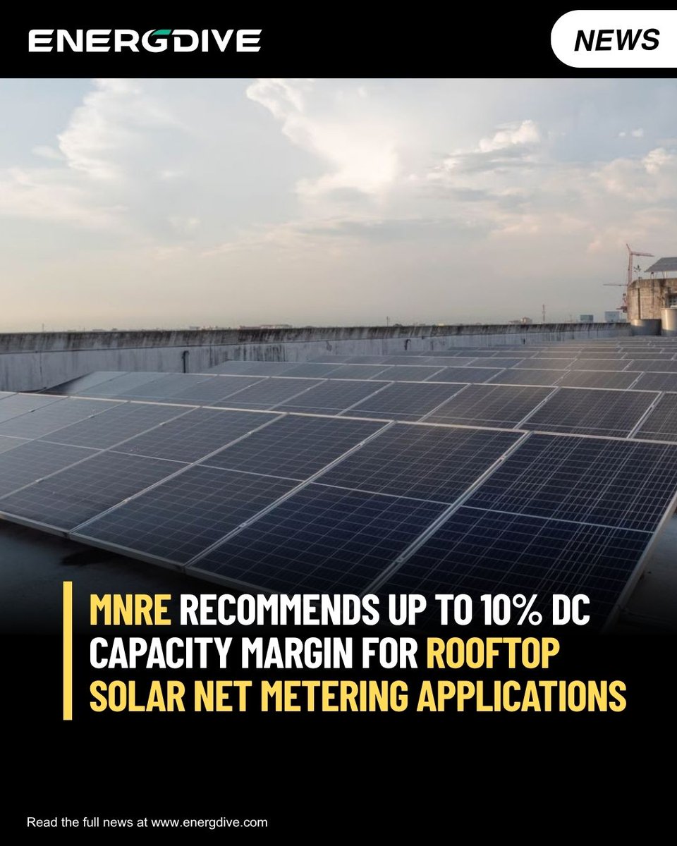 energdive's tweet photo. @mnreindia has recommended allowing up to 10% higher solar module DC capacity for rooftop solar net metering applications under PM Surya Ghar, while keeping inverter AC capacity within sanctioned limits.
Read more:https://t.co/JhKlE82ioM
#MNRE #SolarEnergy #Energdive https://t.co/mbrBJ4NZl6
