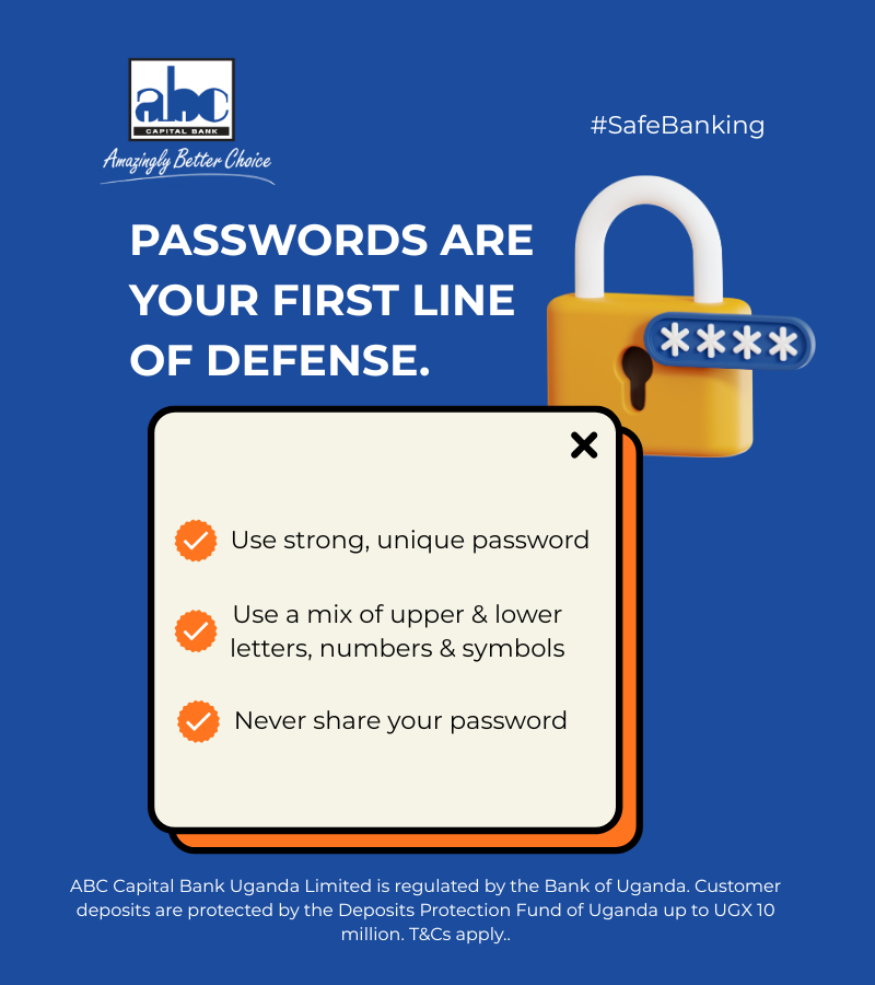 _ABCCapitalUG_'s tweet photo. 🔐 Your password is your first line of defense against cyber threats.

Create a strong password using a mix of uppercase &amp; lowercase letters, numbers, and special characters.

🚫 Never share your password with anyone.

#CyberSecurity #CyberAwareness #SafeBanking #ABCCapitalBankUG https://t.co/qx2ItNAx5U