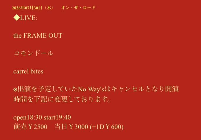umeda_ShangriLa's tweet photo. 本日は！

オン・ザ・ロード

出演：
the FRAME OUT @the_FRAME_OUT
コモンドール @komondor_band
carrel bites @carrelbites

※出演を予定していたNo Way's @No_ways_band はキャンセルとなり開演時間を下記に変更しております。

18:30/19:40
当日¥3,000（1D別）

◆緊急スリーマン🥳 https://t.co/wAYrEHaDvQ
