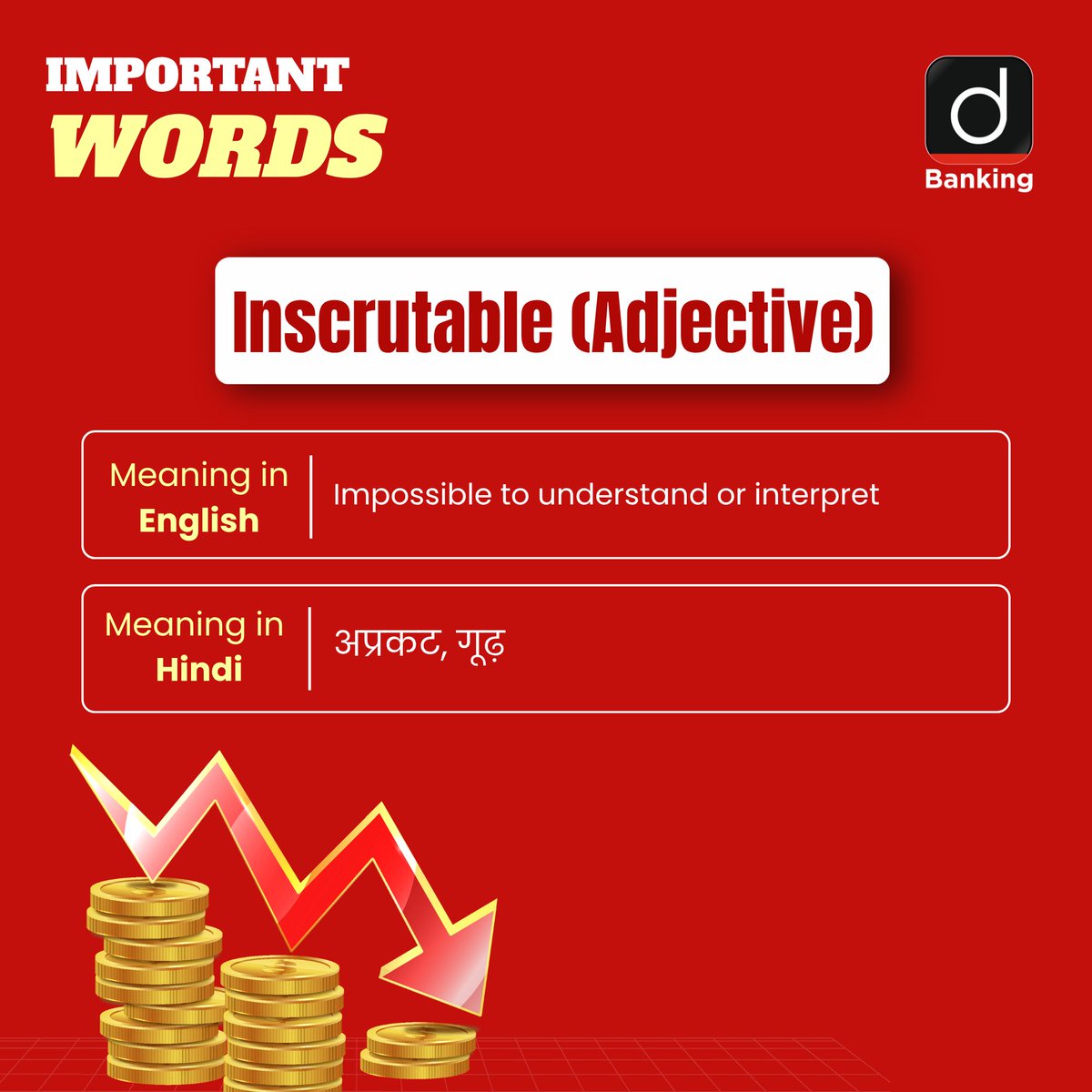DrishtiBanking's tweet photo. ๐ Word of the Day: Inscrutable
Learn. Remember. Score better. ๐ฏ
.
.
.
#EnglishVocabulary #BankingEnglish #BankingExams #VocabularyBuilder #IBPS #SBIPO #EnglishPrep #LearnDaily #DrishtiBankingExams https://t.co/EHiWkHAIXx