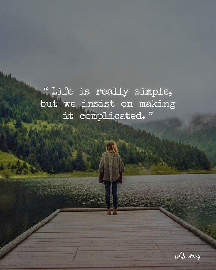 PositivityPulz's tweet photo. Life is really simple, but 

#mindset #Lifefact https://t.co/WmdqWtAVrU