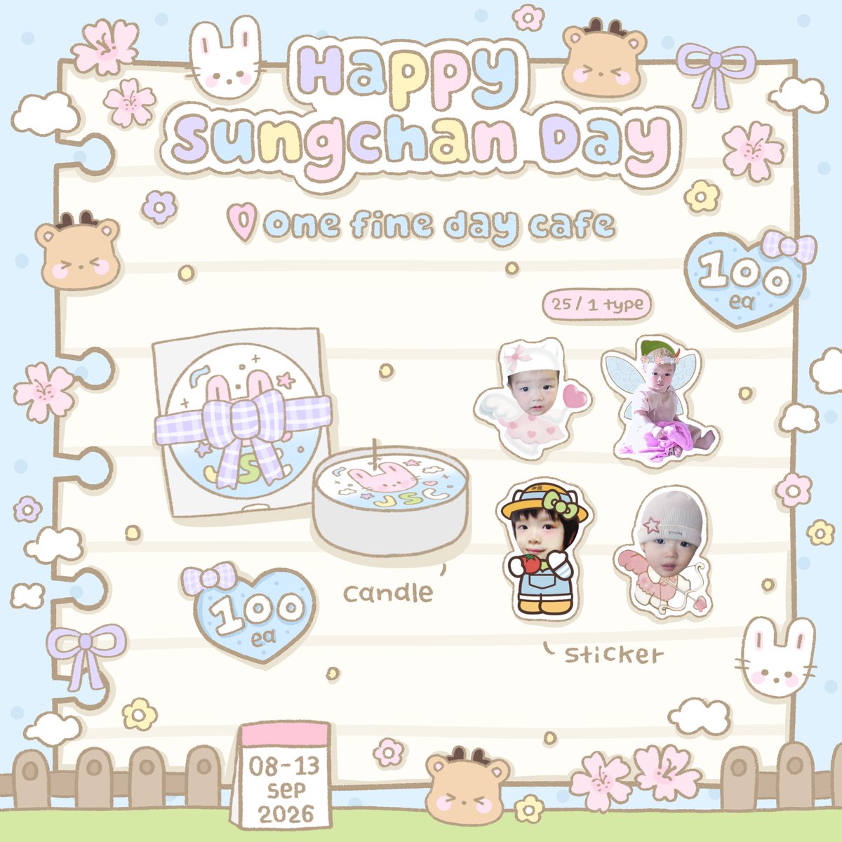 yui1991_'s tweet photo. #HAPPYSUNGCHANDAY 🎉🎀

🎂 giveaway for 🎀#AnotherYearWithSUNGCHAN

ꔛ mini candle 
ꔛ sticker die-cut

♡ 8-13 Sep 2026
♡ time : TBA
♡ One find day cafe

♡₊˚ Pls kindly rt ⋆｡˚ https://t.co/MWUGTV1nRF