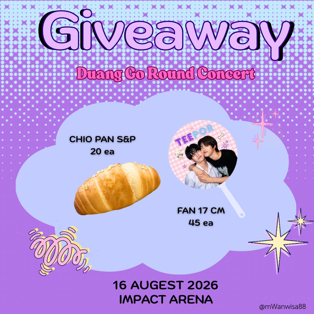 mWanwisa88's tweet photo. ~pls kindly rt~

Giveaway for 
#DuangGoRoundConcert
🪭🥖

📅 : 16 Aug 2026
📍 : lmpact arena
🕛 : tbc

ฝากมารับพัดกับชิโอปัง
ไปเเก้หิวดับร้อนกันนะคะ🥰

#เจอด้วงที่อิมแพคนะเธอ 
#twnpich #Porsuppakarn https://t.co/z1Up2tpFdB