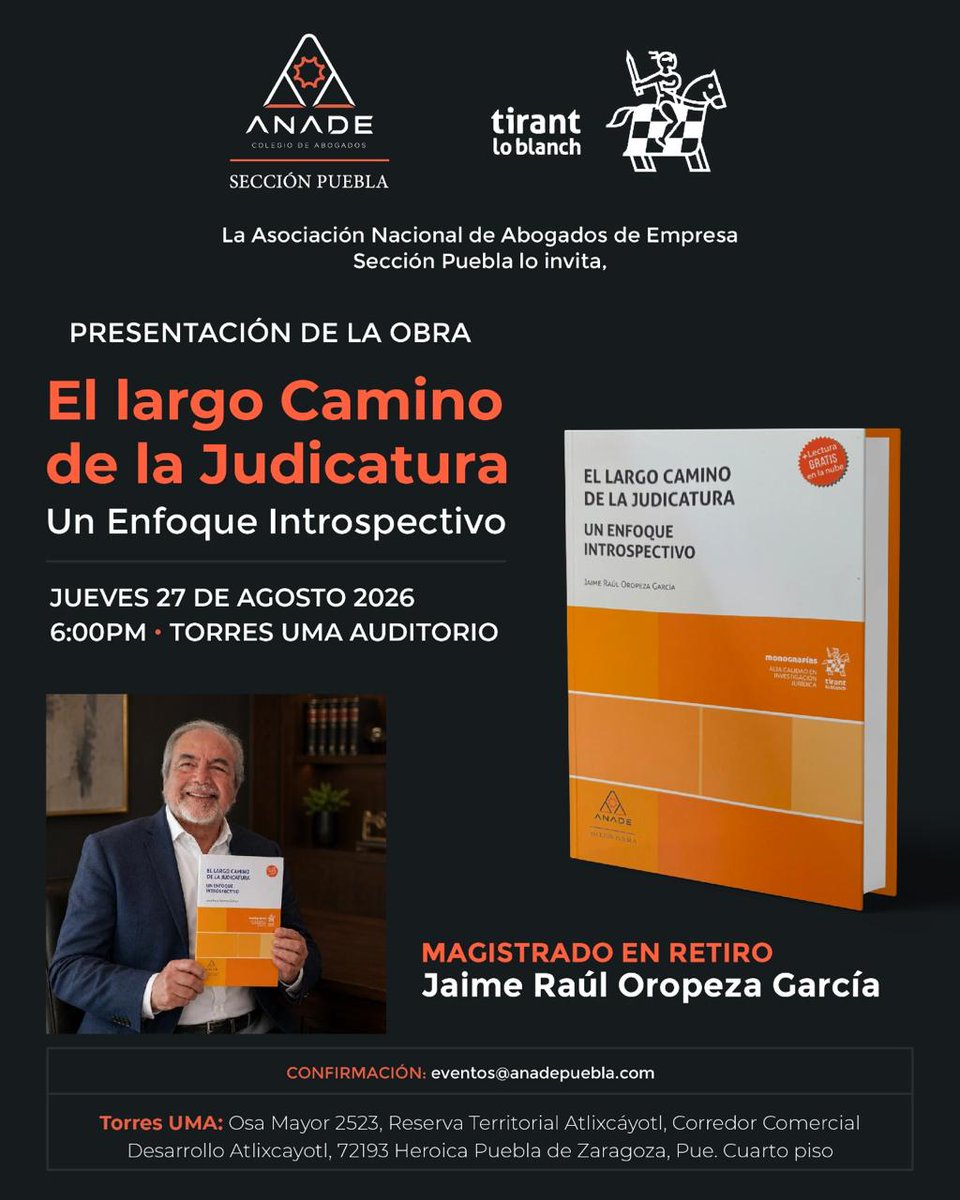 Tirantmexico's tweet photo. 📖 Presentación de "El largo camino de la Judicatura: Un Enfoque Introspectivo"

📅 Jueves 27 de agosto
🕕 6:00 p.m.
📍 Torres UMA Auditorio, Puebla

En colaboración con @ANADEcolegio.

📖 Adquiérela aquí: https://t.co/YamTc9buqX https://t.co/SnzDbj2GFy