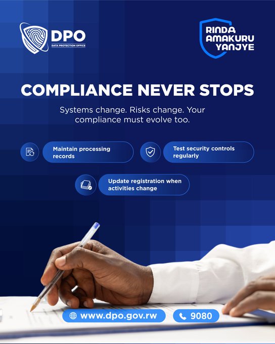 DPORwanda's tweet photo. Compliance is continuous.
It requires regular reviews, updated policies, staff awareness, and ongoing risk assessment. Systems evolve. Teams change. Threats grow.

Organizations that treat compliance as a one-time task are the first to fall out of alignment. #ComplianceIsOngoing #DataProtection