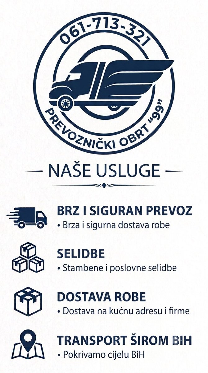 Prevoznik_99's tweet photo. 🚚 PREVOZNIČKI OBRT "99" ZENICA

Treba ti brz i siguran prevoz? Mi smo tu!
✅ Selidbe (stan, kuća, firma)
✅ Dostava robe i namještaja
✅ Transport širom BiH - svaki dan na terenu!

📞 Pozovi odmah: 061-713-321
💰 Povoljno, brzo, pouzdano - 100% zadovoljnih mušterija! https://t.co/a4CXsQUpVO