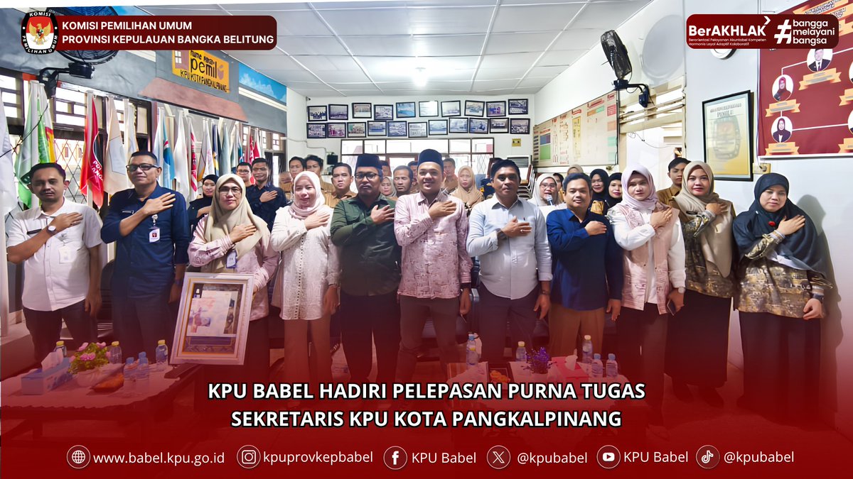 KPUBabel's tweet photo. #SeperadikPemilih Sebagai bentuk penghormatan dan apresiasi atas dedikasi serta pengabdian yang telah diberikan selama menjalankan tugas di lingkungan KPU, KPU Babel hadiri kegiatan Pelepasan Purna Tugas Sekretaris KPU Kota Pangkalpinang, Hj. Ir. Yuliana Sandriani. 
#KPUMelayani https://t.co/MgG6Gnmdgk
