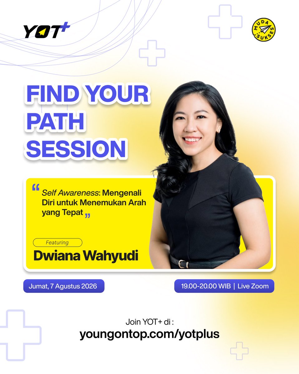 YoungOnTop's tweet photo. Arah yang tepat dimulai dari mengenal diri sendiri. โจ
Ikuti #FindYourPathSession bersama Dwiana Wahyudi dengan topik:
Self Awareness: Mengenali Diri untuk Menemukan Arah yang Tepat.
๐
7 Agustus 2026 | โฐ 19.00 WIB | ๐ป Live Zoom
Join YOT+: https://t.co/f6DDcU1ZO2 https://t.co/v0Lo3KFlSR