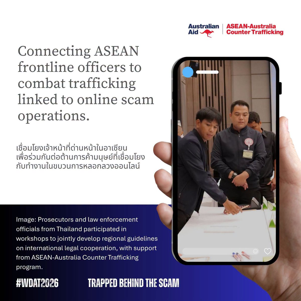 AusAmbBKK's tweet photo. Behind the screen, there may be a trafficking victim. This #WorldDayAgainstTrafficking, Australia and
Thailand are strengthening action against exploitation. 

Through #ASEANACT, we're strengthening protection, justice ⚖️ and regional cooperation🤝. #TrappedBehindTheScam https://t.co/PKqDPgtUpN
